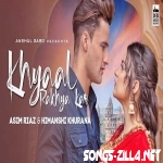 Khyaal Rakhya Kar Song Preetinder