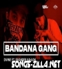 Bandana Gang Song DIVINE Hip Hop Songs