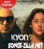 Kyon (B Praak) Song