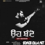 Oh Bande Mp3 Song Download