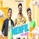 Mehfil Mp3 Song