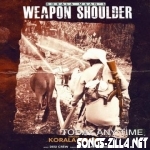 Weapon Shoulder Song Download Mp3