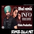 Info Dhol Remix Jordan Sandhu Song mp3 download