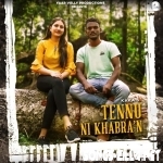 Tenu Ni Khabran By Kaka Mp3 Download
