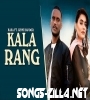 Kala Rang Song Song Download Kaka