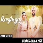 Ranjheya Song Download Mp3 2021