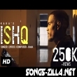 Ishq Kaka New Punjabi Song 2021