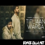 Titliaan Warga Punjabi (Male Voice) Song Download Mp3 2021