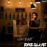 Woh Raat Hindi Song Download 2021