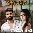 Shikaar Mp3 Song UK Haryanvi