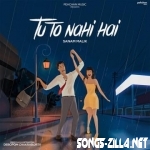 Tu To Nahi Hai Hindi Song Download Mp3