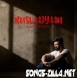 Rusvaaiyaan Hindi Song Download 2021