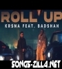 Roll Up Badshah Song Download