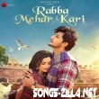 Rabba Mehar Kari Hindi 2021 Song Download