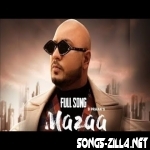 Mazaa B Praak Song Download Mp3 2021