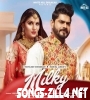 Milky New Haryanvi Song Download 2021