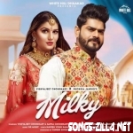 Milky New Haryanvi Song Download 2021