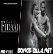 Fidaai Hindi Song 2021 Download Mp3