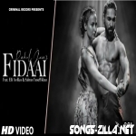 Fidaai Hindi Song 2021 Download Mp3