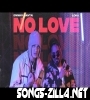 No Love Emiway Bantai Song Download 2021