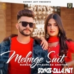 Mehnge Suit Song Download Mp3 2021
