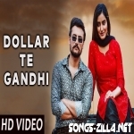 Dollar Te Gandhi New Song Download Mp3 2021
