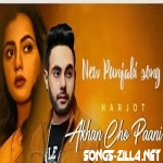 Akhan Cho Paani New Punjabi Song Download 2021