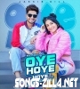 Oye Hoye Hoye Song Download Mp3 2021