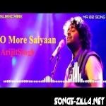O More Saiyaan Song Download Mp3