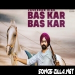 Bas Kar Bas Kar Jaskaran Riar Song Download Mp3