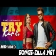 Try Kar Ke R Nait New Punjabi Song Download Mp3 2021