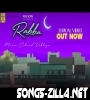 Rabba Maine Chand Vekhya Song Download Mp3 2021
