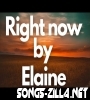Right Now Elaine English Song Download Mp3 2021