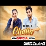 Challa R NAIT New Punjabi Song 2021 Download Mp3