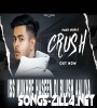Crush Pulkit Arora New Haryanvi Song Download 2021