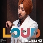Loud Ranjit Bawa Song Download Mp3 2021