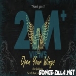 Open Your Wings Malayalam Song Download Mp3 2021
