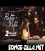 Rafta Rafta New Hindi Song Download 2021