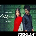 Nikaah Latest Punjabi Songs Download Mp3 2021