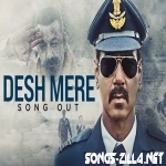 Desh Mere Bhuj Song Download 2021