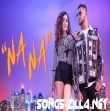 Na Na Mickey Singh, Jonita Gandhi Song Download 2021