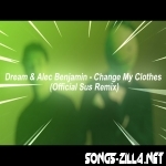 Change My Clothes New Remix Song Download Mp3 2021
