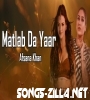 Matlab Da Yaar New Song Download Mp3 2021