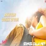 Akhiyan Udeek Diyan New Hindi Song Download 2021