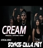 Cream New Punjabi Mp3 Songs Download 2021