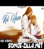 Kol Hove New Punjabi Song 2021 Download