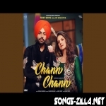 Chann Chann Jordan Sandhu New Punjabi Song Download Mp3 2021