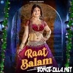 Raat Balam New Haryanvi Song Download 2022