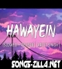 Hawayein Slowed Reverb Arijit Singh Song Download Mp3