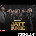 Jatt Bukde New Punjabi Song Download 2022